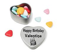 Happy Birthday Valentina Mini Silver Heart Shaped Tin Gift filled with chocolates Great Birthday present for Valentina Show somebody you are thinking of them