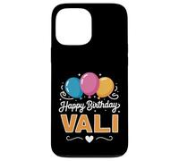 Happy Birthday Vali Case for iPhone 13 Pro Max