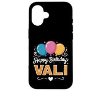 Happy Birthday Vali Case for iPhone 16
