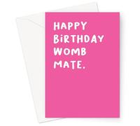 Happy Birthday Womb Mate Greeting Card | Pink Birthday Card For Twin, Funny Twin Birthday Card, Twin Sister, Twin Birthday, Wombmate