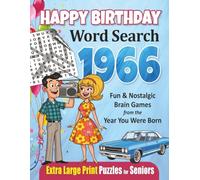 Happy Birthday Word Search 1966, Extra Large Print Puzzle Book for Adults, 55 Nostalgic Brain Games in 30-Point Font, 8.5x11: A Special Celebration ... (Happy Birthday Celebration Puzzle Series)