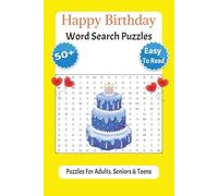 Happy Birthday Word Search Puzzle Book: Party favors, gifts, personal treat, festive, 50+ engaging puzzles, birthday-themed words, easy to read, stress-free solving, fun for all ages, 6x9 inch size