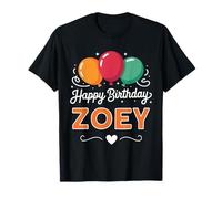 Happy Birthday Zoey T-Shirt