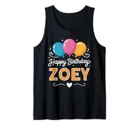 Happy Birthday Zoey Tank Top
