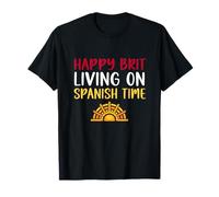Happy Brit Living On Spanish Time - Fun British Spain Expat T-Shirt