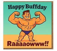 Happy Buffday Funny Birthday Card - Cartoon Bodybuilder Flexing - Gym Lover Pun Humour - Raaaowww!! - Fun Greeting for Friends and Fitness Fans