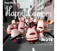 HAPPY CAMPER: SOUNDTRACK OF MUTE-EP- - CD
