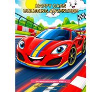 Happy Cars: A Sports Car Coloring Adventure: Coloring Book For Kids