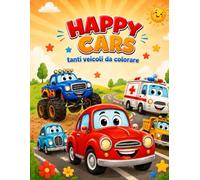 HAPPY CARS: Tanti veicoli da colorare