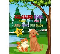 happy cats and dogs coloring book:: Suitable for boys and girls between the ages 3-10