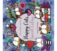 Happy Cats, Sweet Colors: Coloring Book