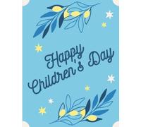 Happy Children’s Day: A Children’s Day Special 8.5X11in 120 Lined Pages Composition Notebook Journal for Kids and Adults