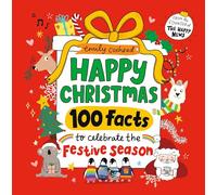 Happy Christmas: 100 Facts to Celebrate the Festive Season: A joyful gift for all ages this Christmas - the perfect stocking filler or Secret Santa gift (My Happy Feelings)