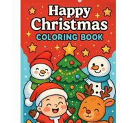 HAPPY CHRISTMAS: COLORING BOOK
