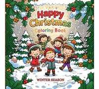 Happy Christmas coloring book, for kids: Winter Season