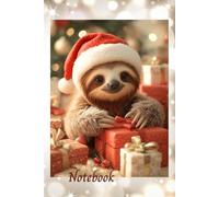 Happy Christmas Sloth Notebook: A 6" x 9" Plain, Lined Notebook for Jotting Down Ideas, Note Taking, Making Lists etc.