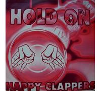 Happy Clappers - Hold On