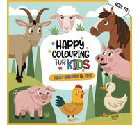 Happy Colouring For Kids: Farm Animals & Fish: Colouring Book for Kids & Toddlers | 62 Pictures | ages 1-3+ | 8.5x8.5 inches | 21.59x21.59cm | Gift for Toddlers, Birthdays and Education