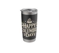 Happy Columbus Day Explorer History Voyage Stainless Steel Insulated Tumbler