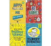 Happy Confident Me Daily Journal, Be Brave, Positively Teenage, Hubert Horatio 4 Books Collection Set