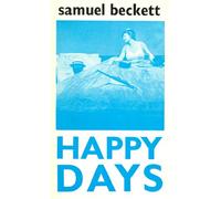 Happy Days: A Play in Two Acts