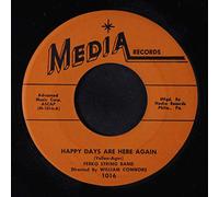 happy days are here again 45 rpm single