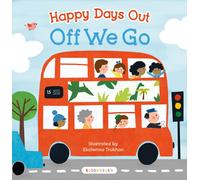 Happy Days Out: Off We Go!