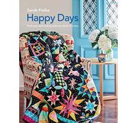 Happy Days with Instructional videos: Build you quilt making skills one block at a time