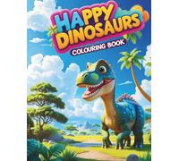 Happy Dinosaurs: A fun coloring book for kids with daily mood tracker and 20 cute dinosaur pages