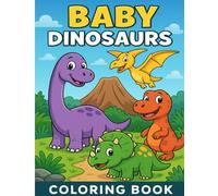 Happy Dinosaurs Coloring Book: Fun and Friendly Prehistoric Creatures for Little Hands