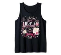 Happy Divorce Party …and She Lived Happily Ever After The Tank Top