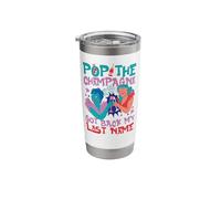 Happy Divorce Party Pop The Champagne Got Back My Last Name Stainless Steel Insulated Tumbler