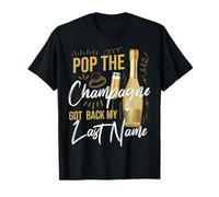 Happy Divorce Party Pop The Champagne Got Back My Last Name T-Shirt