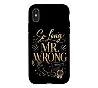 Happy Divorce Party So Long Mr. Wrong Case for iPhone X/XS