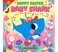 Happy Easter, Baby Shark Doo Doo Doo Doo Doo Doo: Celebrate Easter the Baby Shark way!