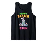 Happy Easter Bruh- Funny Easter Gen Alpha Boy Easter Tank Top