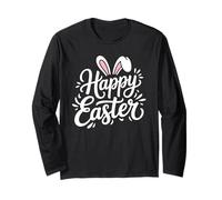 Happy Easter Bunny Ears Spring Holiday Celebration Long Sleeve T-Shirt