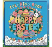 Happy Easter Coloring Book for Adults and Teens: Simple Large Print Designs for Stress Relief & Relaxation. Fun Coloring Pages with Mandala Style, ... Illustrations for Lovers Easter Celebrations.