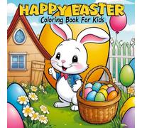 Happy Easter Coloring Book for Kids: 33 Easy-to-Color Pages with Adorable Bunnies, Decorated Eggs, and Cozy Spring Scenes