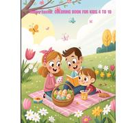 Happy Easter. COLORING BOOK FOR KIDS 4 TO 10: Spring Coloring Book for Kids 2026