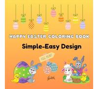 Happy Easter Coloring Book: Simple and Easy Design