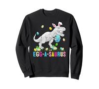Happy Easter Egg A Saurus T-Rex Dinosaur Easter Egg Hunt Sweatshirt