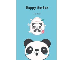 Happy Easter Egg Panda Bear Kawaii: Panda Easter lined Journal for writting emotions and wishes for the happy Easter, and keep easter memory 120 Pages - 6" x 9" Lined Blank