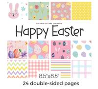 Happy Easter: Scrapbook paper pad with colorful designs | Spring scrapbooking collection with pastel patterns, flowers, garden, rabbits, eggs and more. | Cute journaling kit for kids