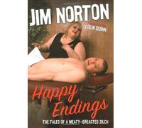 Happy Endings: The Tales of a Meaty-Breasted Zilch