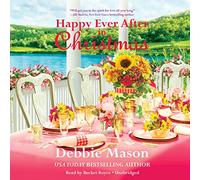 Happy Ever After in Christmas: Library Edition (Christmas, Colorado, 7)