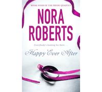 Happy Ever After – Number 4 in series (Bride Quartet)
