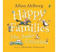 Happy Families: The Audio Collection