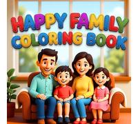 Happy Family Adventures Everyday Fun Loving Moments Cozy Togetherness Playful Activities Creative Relaxation Joyful Memories Harmony & Connection ... Life Scenes Featuring Indoor Fun Outdoor