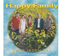 Happy Family - Denke jeden Tag an einen Menschen, der dich Iieb hat